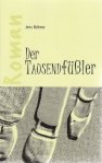 Der Tausendfüßler