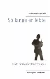 Cover So lange er lebte - Jens Böhme
